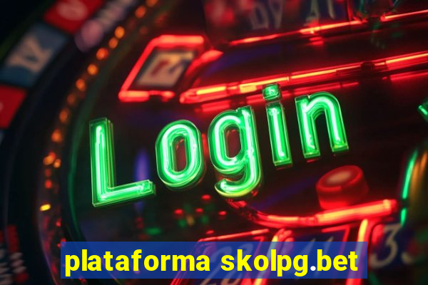 plataforma skolpg.bet